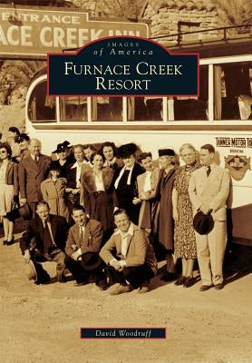 Furnace Creek Resort by Woodruff, David