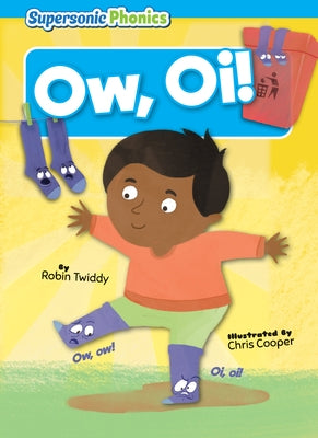 Ow, Oi! by Twiddy, Robin