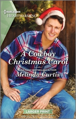 A Cowboy Christmas Carol: A Clean and Uplifting Romance by Curtis, Melinda