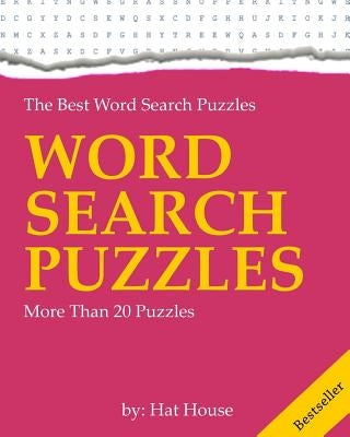 Word Search Puzzles: Activate your brain cells and grab a pencil! by House, Hat