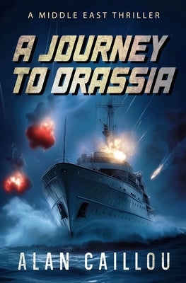 A Journey to Orassia by Caillou, Alan