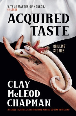 Acquired Taste by Chapman, Clay McLeod