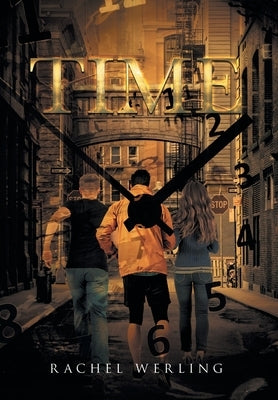 Time by Werling, Rachel