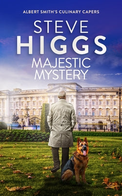 Majestic Mystery: An Albert and Rex Short Story by Higgs, Steve