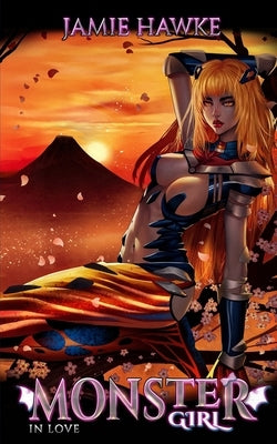 Monster Girl in Love by Hawke, Jamie
