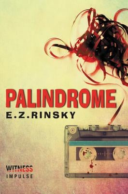 Palindrome: A Lamb and Lavagnino Mystery by Rinsky, E. Z.