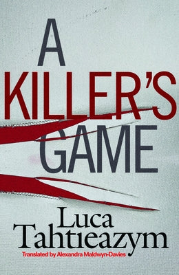 A Killer's Game by Tahtieazym, Luca
