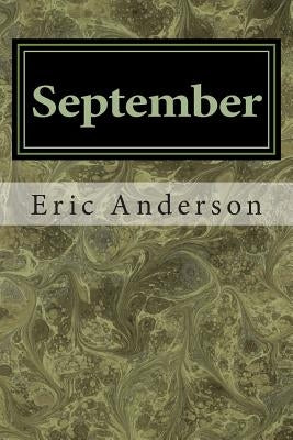 September by Anderson, Eric