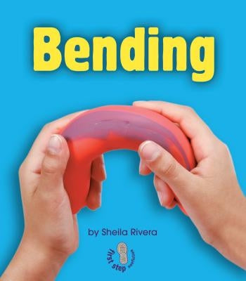 Bending by Rivera, Sheila