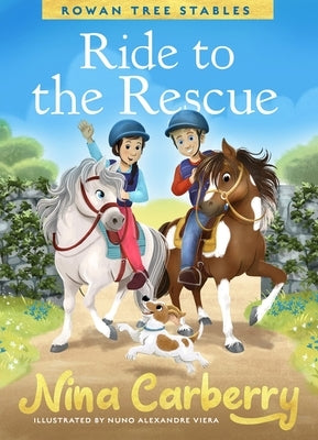 Rowan Tree Stables Ride to the Rescue by Carberry, Nina