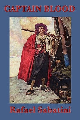 Captain Blood by Sabatini, Rafael