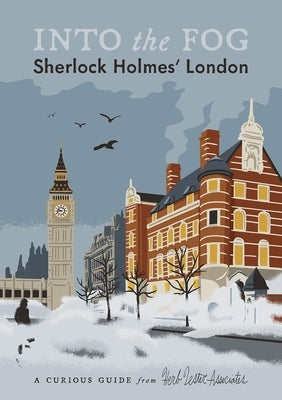 Into the Fog: Sherlock Holmesâ(tm) London by Tiner, Ron