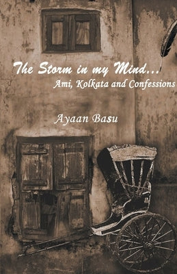 The Storm in my Mind by Basu, Ayaan