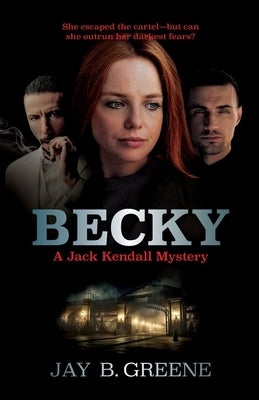 Becky by Greene, Jay B.