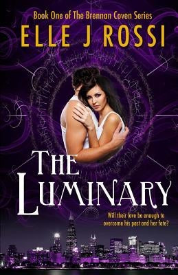 The Luminary by Rossi, Elle J.