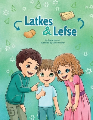 Latkes & Lefse by Namm, Diane