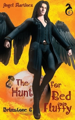 The Hunt for Red Fluffy by Dunn, Jude