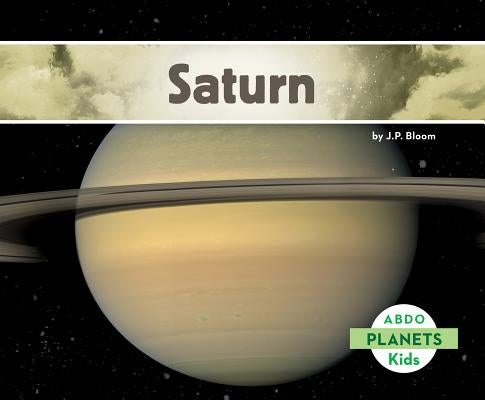 Saturn by Bloom, J. P.