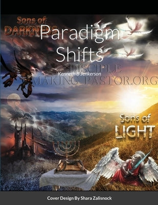 Paradigm Shifts by Jenkerson, Kenneth