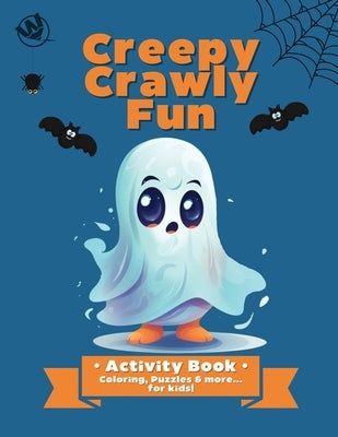 Creepy Crawly Fun by Cross, Jennifer