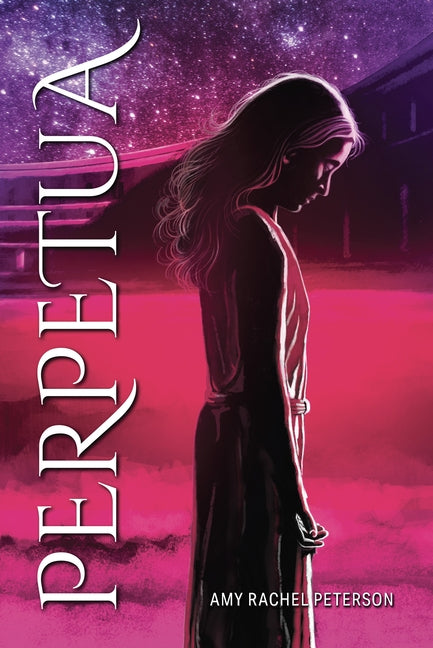 Perpetua by Peterson, Amy Rachel