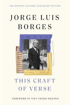 This Craft of Verse by Borges, Jorge Luis