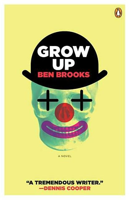 Grow Up by Brooks, Ben