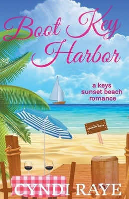 Boot Key Harbor by Raye, Cyndi