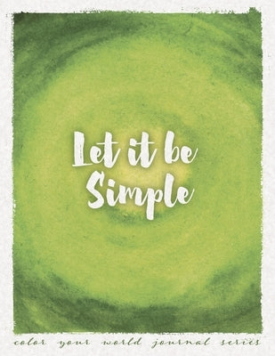 Let It Be Simple by Bridges, Annette