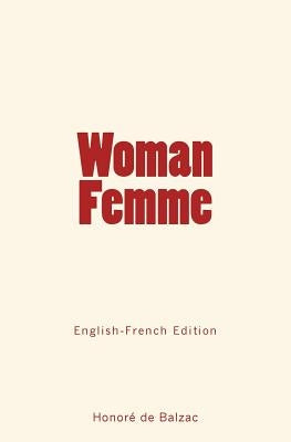 Woman - Femme by Great Authors Collection