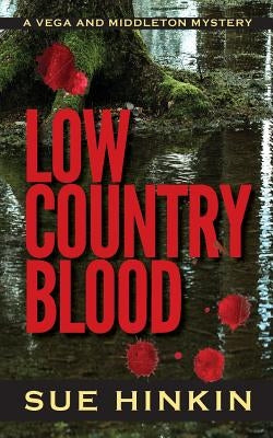 Low Country Blood by Hinkin, Sue