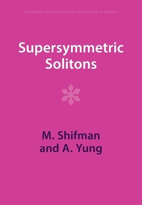Supersymmetric Solitons by Shifman, M.