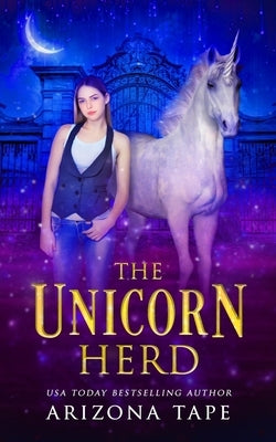 The Unicorn Herd by Tape, Arizona