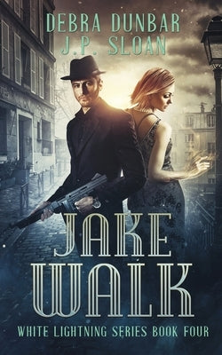Jake Walk by Dunbar, Debra