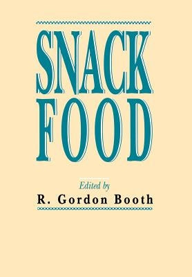 Snack Food by Booth, R. Gordon