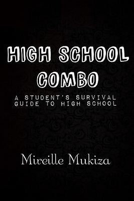 High School Combo by Mukiza, Mireille