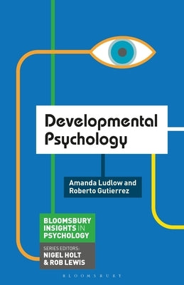 Developmental Psychology by Ludlow, Amanda