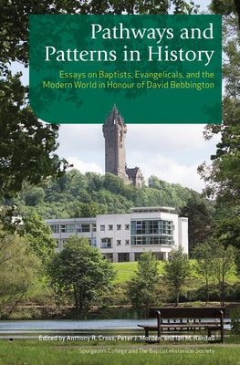 Pathways and Patterns in History by Cross, Anthony R.