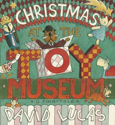 Christmas at the Toy Museum by Lucas, David