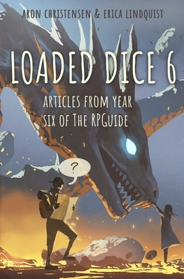 Loaded Dice 6 by Christensen, Aron