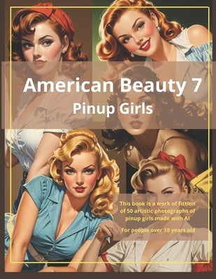 American Beauty 7: Pinup Girls by Schan
