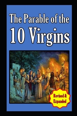 Parable of the 10 Virgins by England, Mark Lee