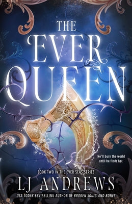 The Ever Queen by Andrews, Lj