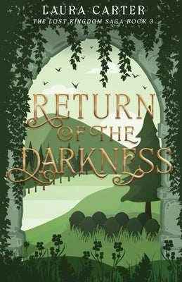 Return of the Darkness by Carter, Laura