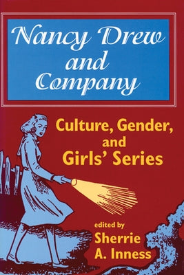 Nancy Drew and Company by Inness, Sherrie a.