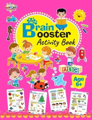 Brain Booster Activity Book - Age 6 by Chakravarty, Madhu