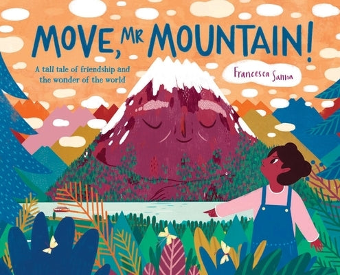 Move, MR Mountain! by Sanna, Francesca