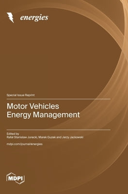 Motor Vehicles Energy Management by Jurecki, Rafal Stanislaw