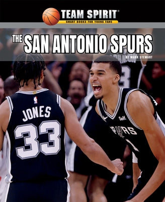 The San Antonio Spurs by Stewart, Mark