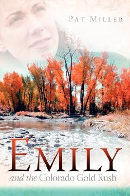 Emily by Miller, Pat